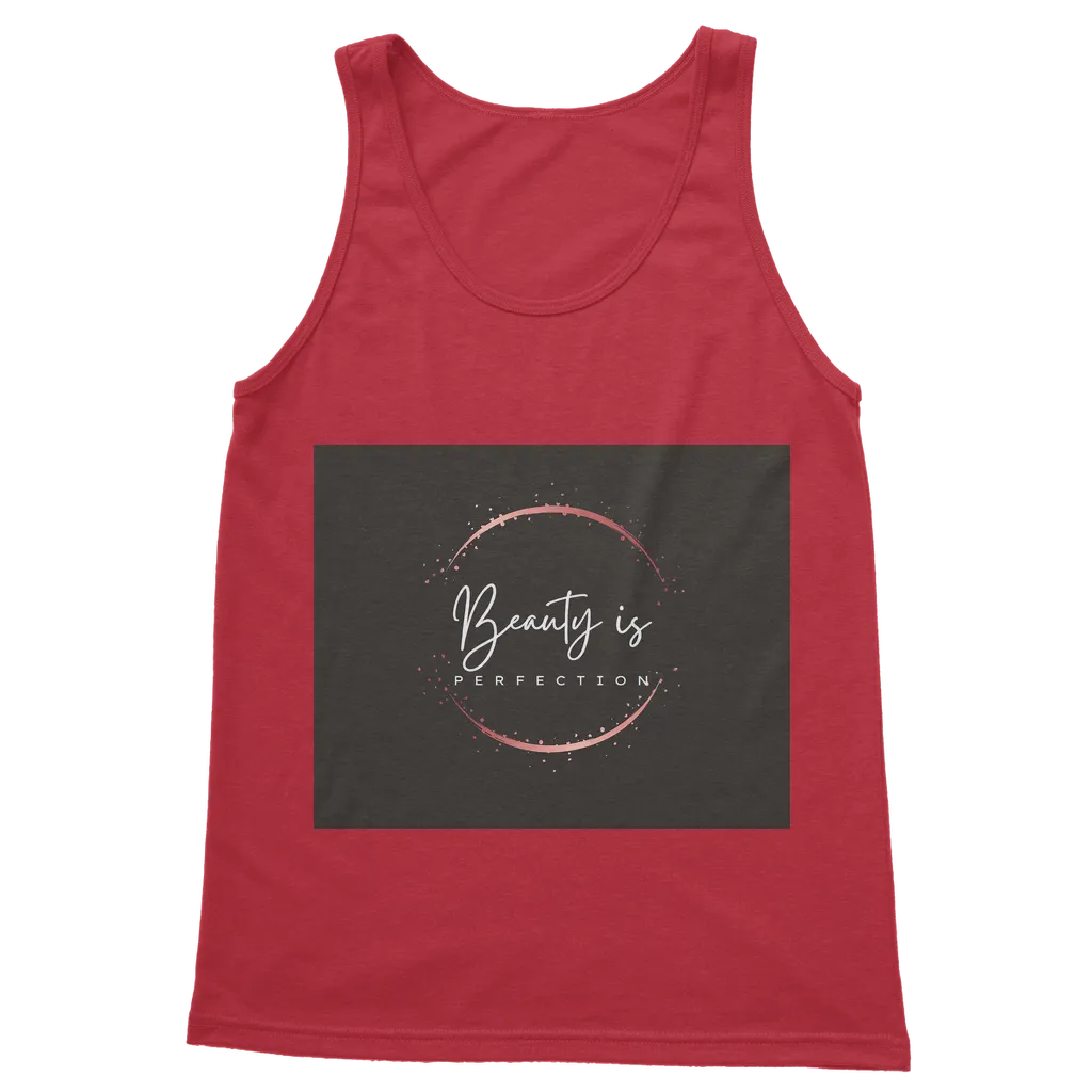 Beauty is Perfection Classic Adult Vest Top