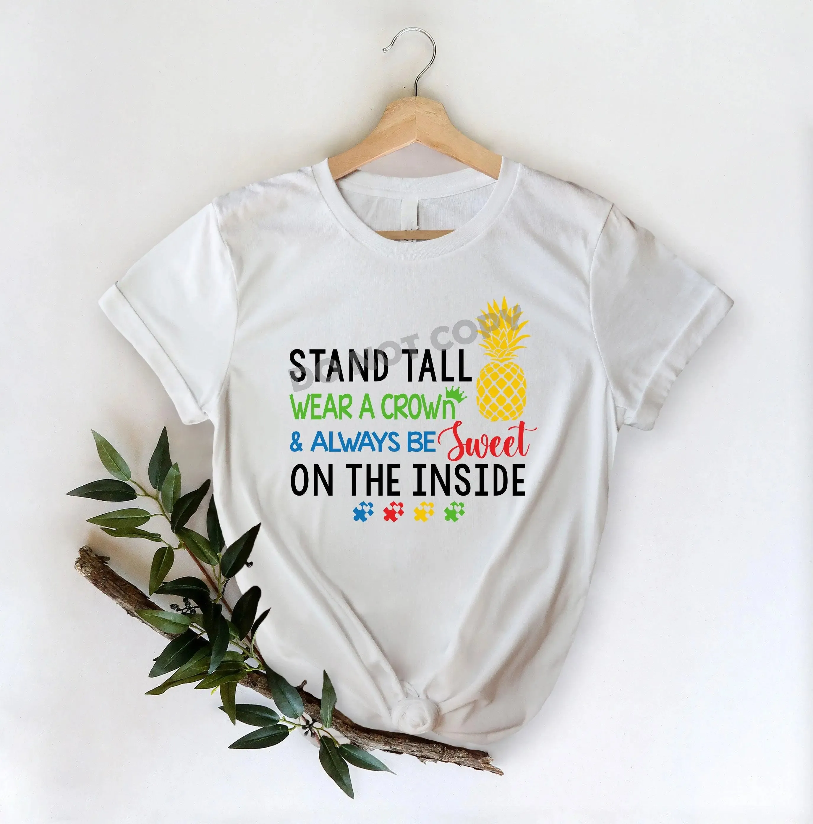 Stand Tall Wear A Crown - DTF Transfer